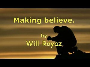 Making believe( Emmylou Harris') (with words) - by Will Royaz