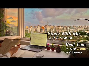 4H Study With Me (Quran + Calm Ambience) | Pomodoro Timer | Muslim Study Session