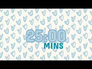 25-Minute Aesthetic Countdown Timer with Chill Lo-Fi Beats – Study, Relax, Breaks & Workouts