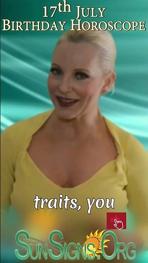 17th July Birthday Horoscope ♋️ Born On July 17 - Happy Birthday | SunSigns.Org