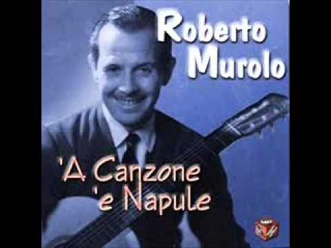 The Great Roberto Murolo," Voce 'e Notte"(Voice In The Night) Lyrics