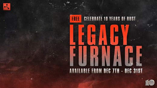 1.5K views · 40 reactions | Have you played long enough to get the Legacy Furnace this December? #Rust10 | Play Rust | Facebook