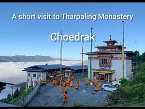 Places to visit in Bumthang, Bhutan. (Tharpaling Monastery)