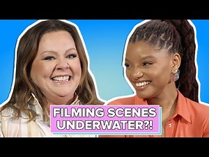 Halle Bailey & Melissa McCarthy From "The Little Mermaid" Answer Your Burning Questions