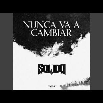 Nunca Va A Cambiar