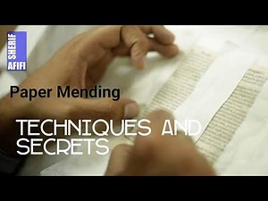 Paper mending techniques and secrets | episodes