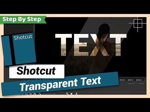 Add Transparent Text | Shotcut Tutorial