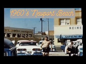 A 1960’s Summer Day 🌞 at Newport Beach 🏄‍♂️ - California - Vintage Video Footage