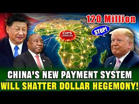 38 African Countries Announce Joining China’s Payment System | This Will Crush U.S. Dollar Hegemony!