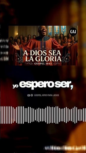 A Dios Sea La Gloria | Gospel 1945