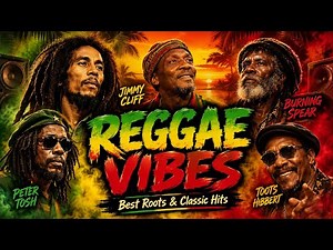 Best Reggae Love Songs Playlist 2026 | Relaxing Reggae Hits | Feel the Island Vibes