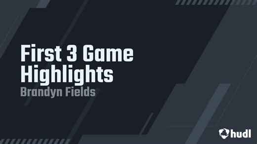 First 3 Game Highlights