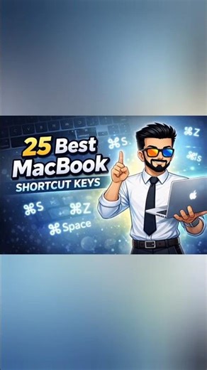 25 MacBook Shortcut Keys You MUST Know ⚡️ #viralreels #shortcutkeys #getfocused