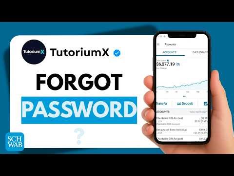 How to Reset Charles Schwab Password | Schwab Forgot Password Guide