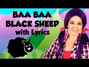 Baa Baa Black Sheep | Nursery Rhymes Lyrics ~ Tea Time with Tayla!