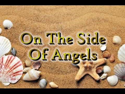 On The Side Of Angels (Lyrics)