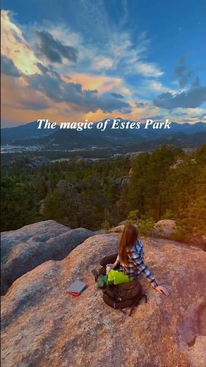 The magic of Estes Park