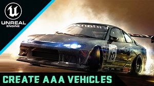 Unreal Engine 5 - Make AAA Game Vehicles