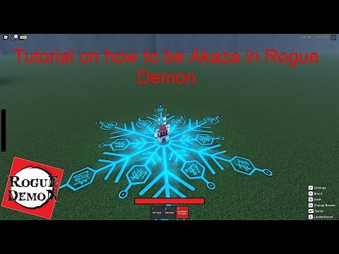 Tutorial On How To Be Akaza In Rogue Demon