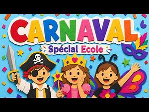 Carnaval 🎭 Chanson pour enfants | Le Grand Carnaval des Couleurs (Spécial École)