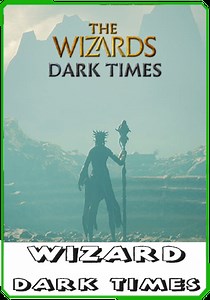 The Wizards - Dark Times v1.21