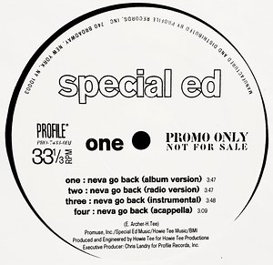 Special Ed - Neva Go Back / Just A Killa