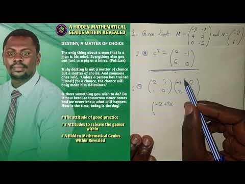 MATRICES Transpose and Multiplication