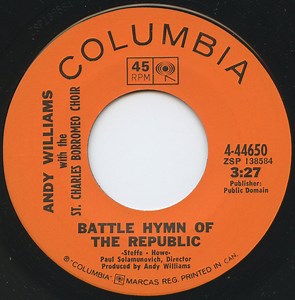 Andy Williams With The St. Charles Borromeo Choir - Battle Hymn Of The Republic