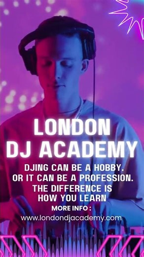 DJ School | DJ Classes | DJ Lessons | DJ Training | DJ Education | DJ Academy- London DJ Academy