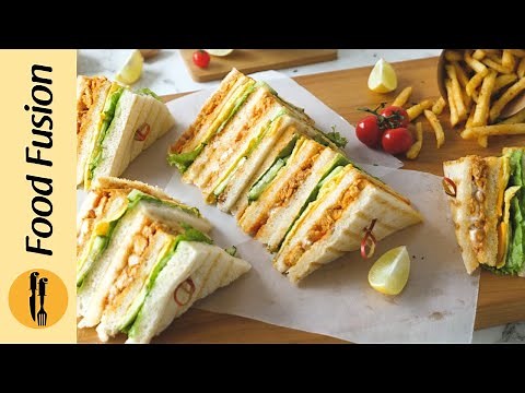 How to make Chicken Tikka Club Sandwich Recipe by Food Fusion