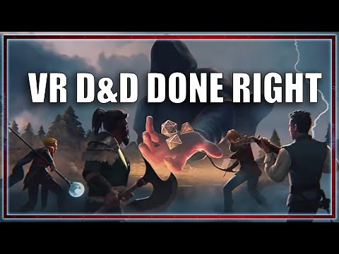 The BEST way to experience D&D In VR!