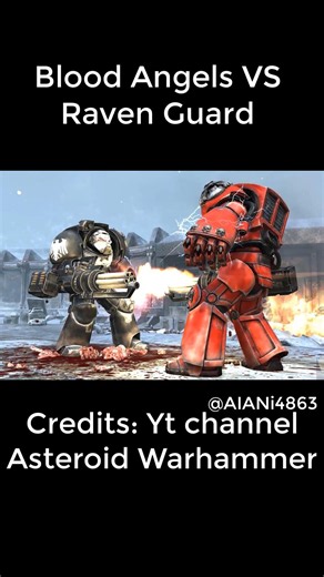 Blood Angels VS Raven Guard #warhammer40k #animation #astartes