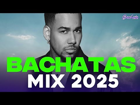 BACHATA 2025 🌴 LO MAS SONADO 2025 🌴 MIX DE BACHATA 2025 - The Most Recent Bachata Mixes.