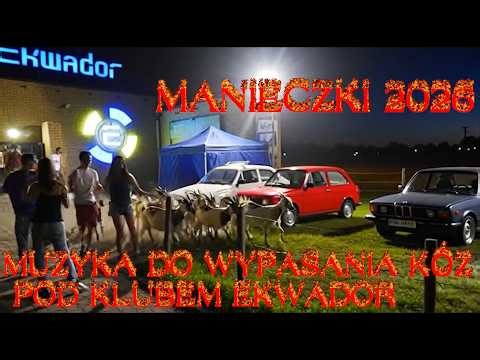 DJ KAIN & ABEL - MUZYKA DO WYPASANIA KÓZ POD KLUBEM EKWADOR MANIECZKI 🔊 2026