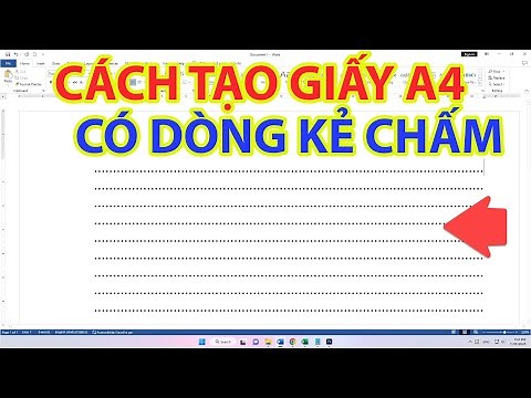 Cách Tạo Giấy A4 Có Dòng Kẻ Chấm