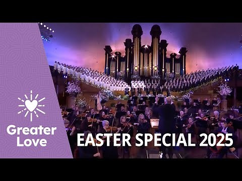 Easter 2025 Music & the Spoken Word: Episode 4988 | Tabernacle Choir & Orchestra at Temple Square
