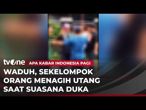 Kabar Viral: Menagih Utang Mendiang Ibu, Anak Menjadi Imbasnya - tvOnenews