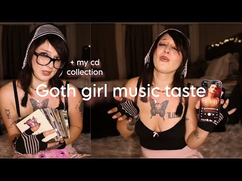 My Playlists + CD Collection (Alt Goth-Girl Edition)