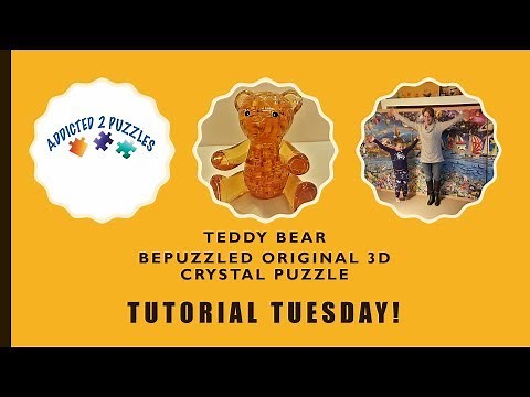 Tutorial - 3D Crystal Teddy Bear Puzzle by Bepuzzled