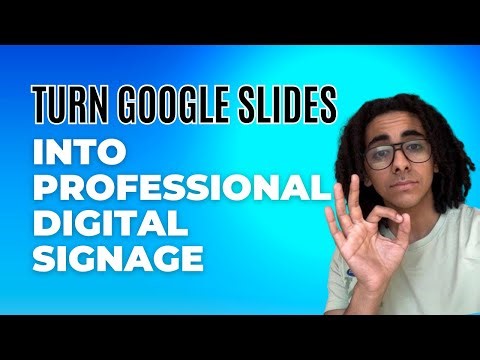 Turn Google Slides into Professional Digital Signage