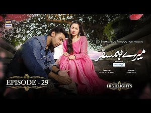 Mere Humsafar Episode 29 | Hania Aamir | Farhan Saeed | Highlights #ARYDigital