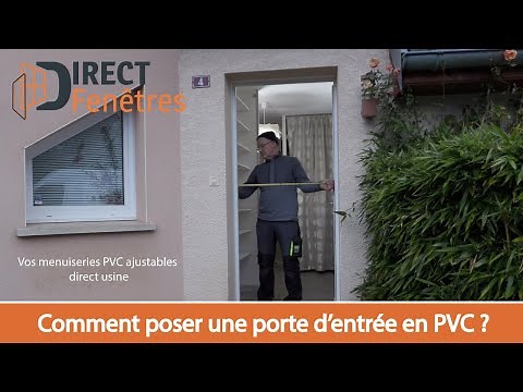 Tuto Pratique - Comment poser une porte d'entrée ?