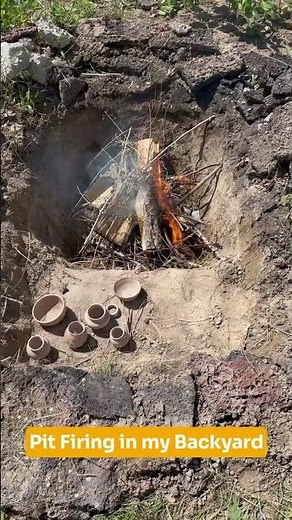 Pit Firing: Step 1 - Ceramic Firing
