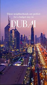 Dubai Stays on a Budget | Best Affordable Neighbourhoods