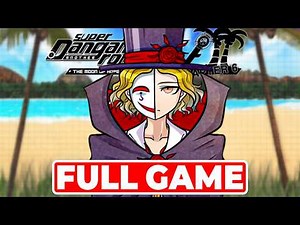 Super Danganronpa Another 2 | Gameplay Walkthrough Full Game - No commentary