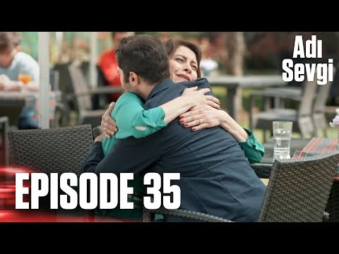 Adı Sevgi I Hidden Wings - Episode 35