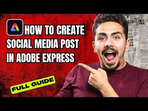 How to Create a Social Media Post in Adobe Express [2026 Full Guide]
