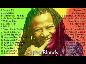 The Best of Alpha Blondy Full Album