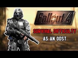 I Beat Fallout 4 Survival Difficulty As A ODST