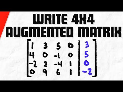 Write 4 Row Augmented Matrix for the System of Equations | Linear Algebra Exercises